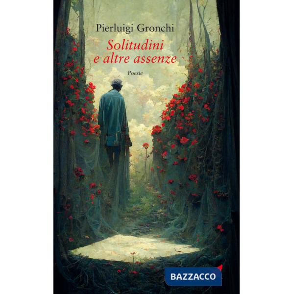 Solitudini e altre assenze