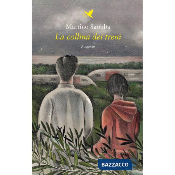 Collina dei treni (La)