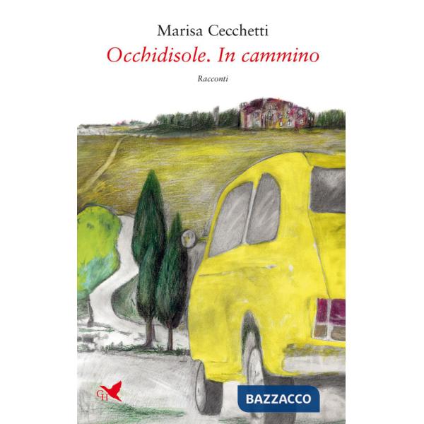 Occhidisole. In cammino