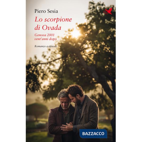 Scorpione di Ovada. Genova 2001 vent'anni dopo (Lo)