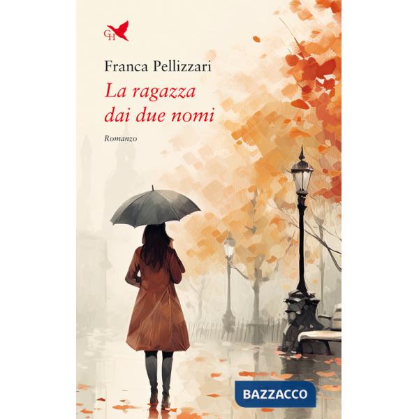 Ragazza dai due nomi (La)