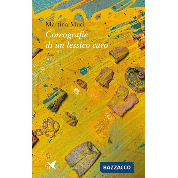 Coreografie di un lessico caro