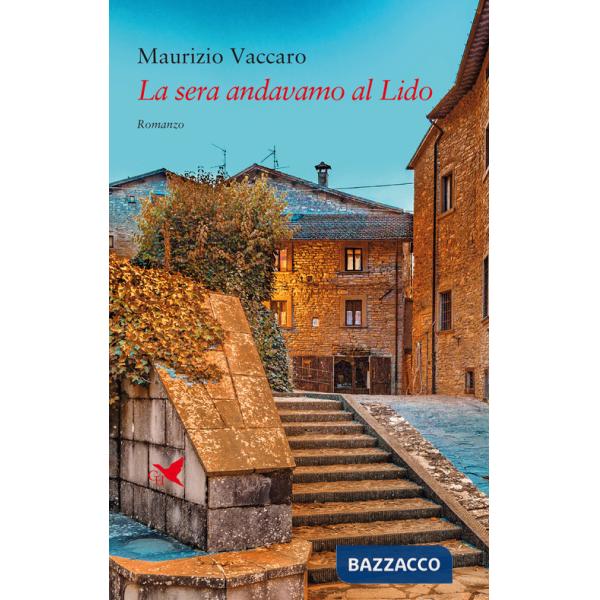 Sera andavamo al Lido (La)