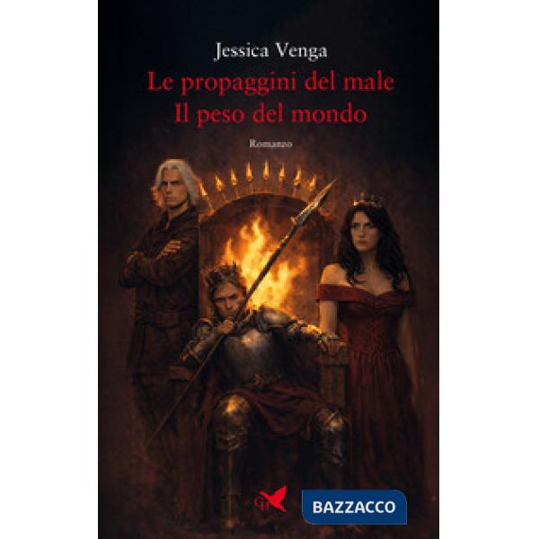 Propaggini del male. Il peso del mondo (Le)