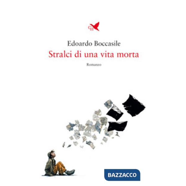 Stralci di una vita morta