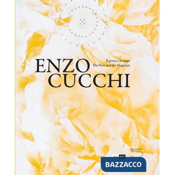 Enzo Cucchi. Il poeta e il mago- The poet and the magician. Ediz. bilingue