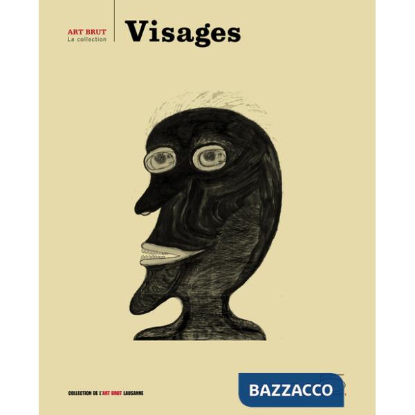Visages. Ediz. a colori