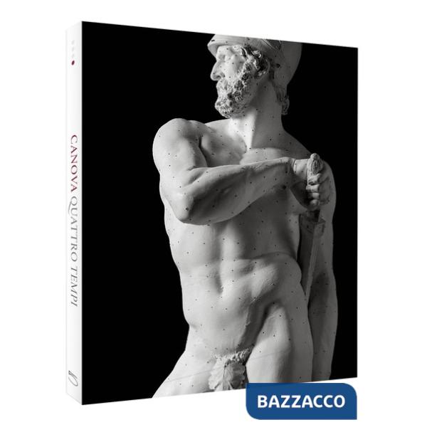Canova. Quattro tempi. Ediz. a colori. Vol. 4