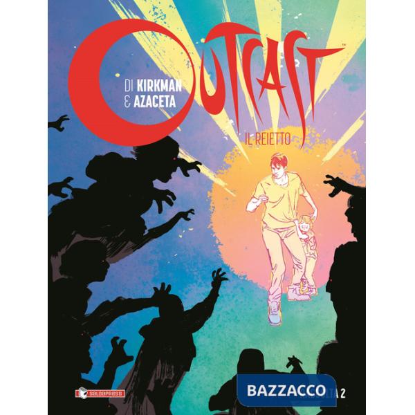 Outcast. Il reietto. Raccolta. Vol. 2
