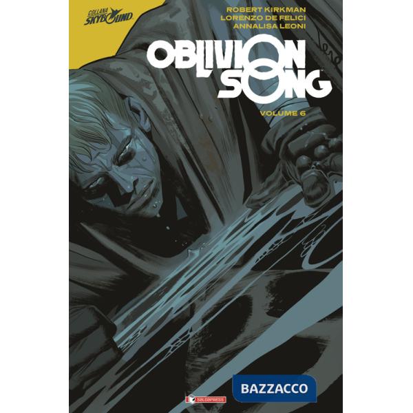 Oblivion song. Vol. 6