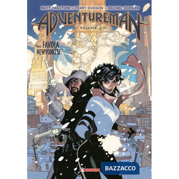 Adventureman. Vol. 2: Una favola newyorkese