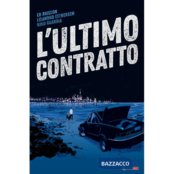 Ultimo contratto (L')