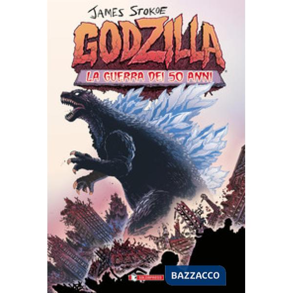 Godzilla. La guerra dei 50 anni. Ediz. tankobon