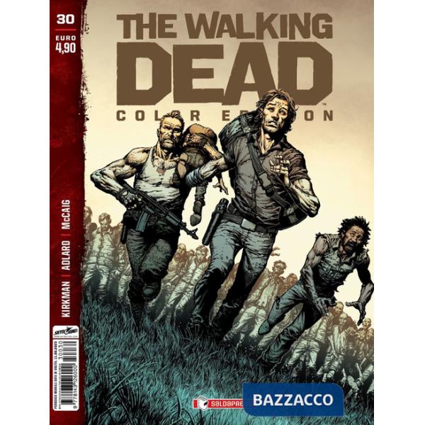 Walking dead. Color edition (The). Vol. 30