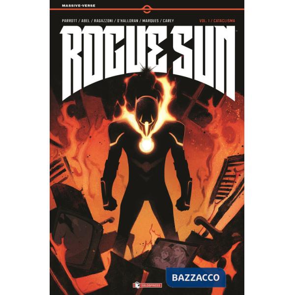 Rogue Sun. Vol. 1: Cataclisma