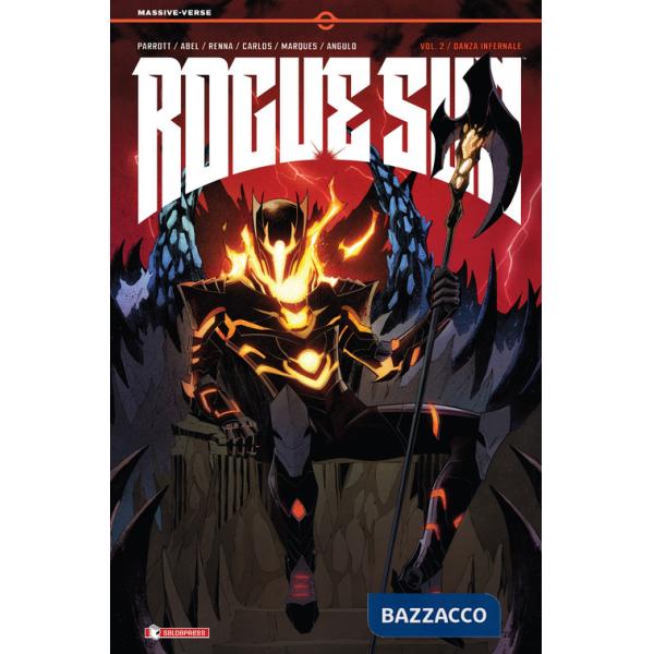 Rogue sun. Vol. 2: Danza infernale