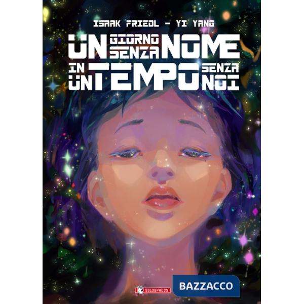 Giorno senza nome in un tempo senza noi (Un)