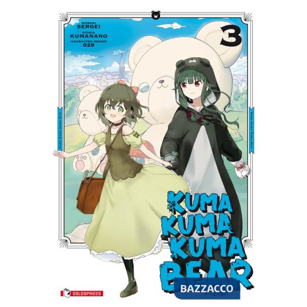 Kuma kuma kuma bear. Vol. 3