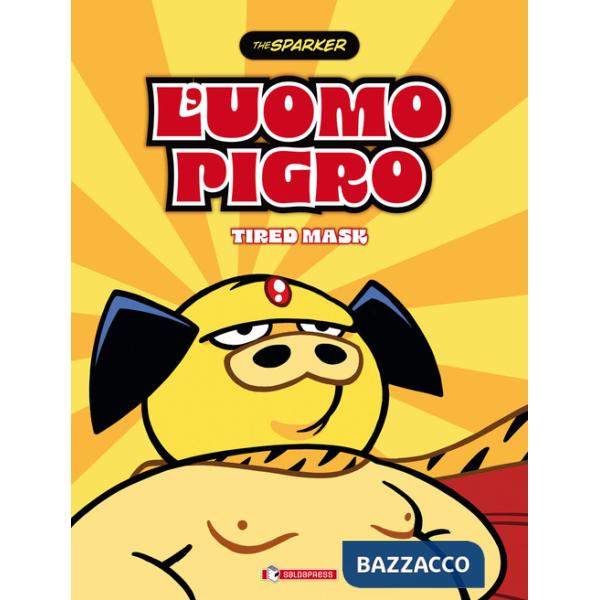 Uomo pigro (L')