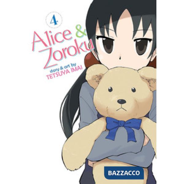 Alice & Zoroku. Vol. 4