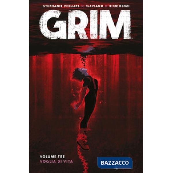 Grim. Vol. 3: Voglia di vivere