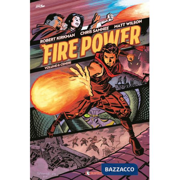 Fire power. Vol. 6: Ceneri