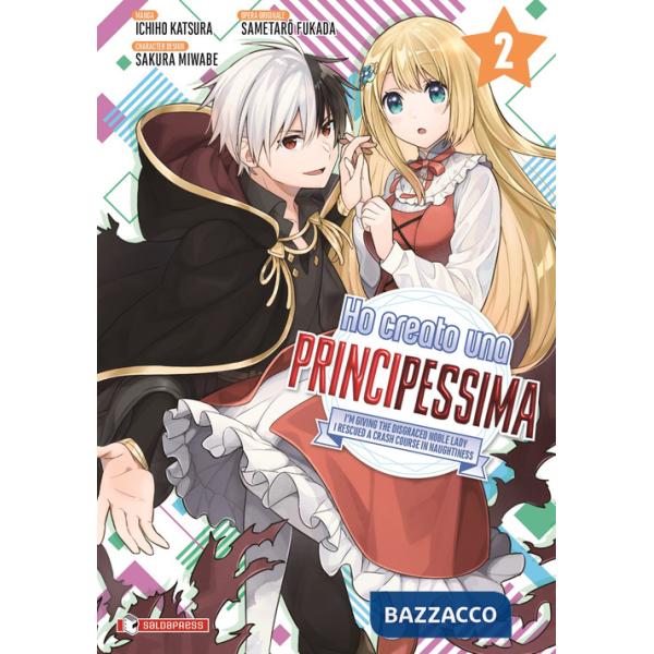 Ho creato una principessima. Vol. 2