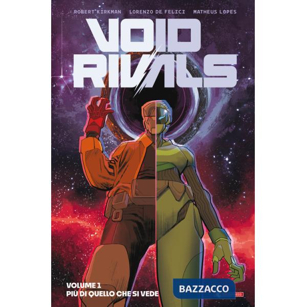 Void rivals. Vol. 1: Più di quello che si vede