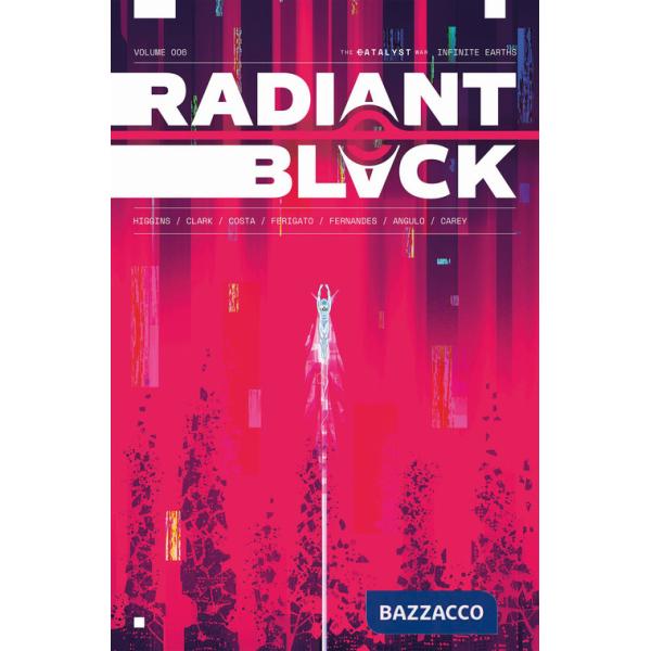 Radiant Black. Vol. 6: Terre infinite