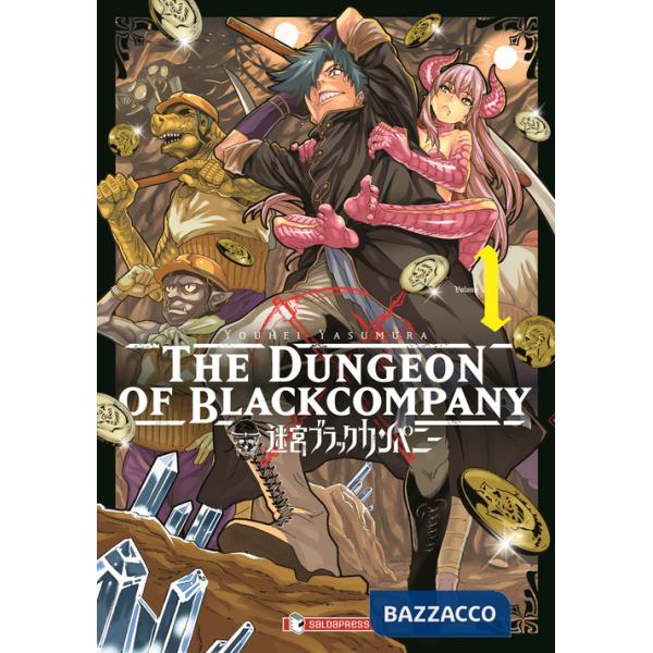 Dungeon of black company (The). Vol. 1
