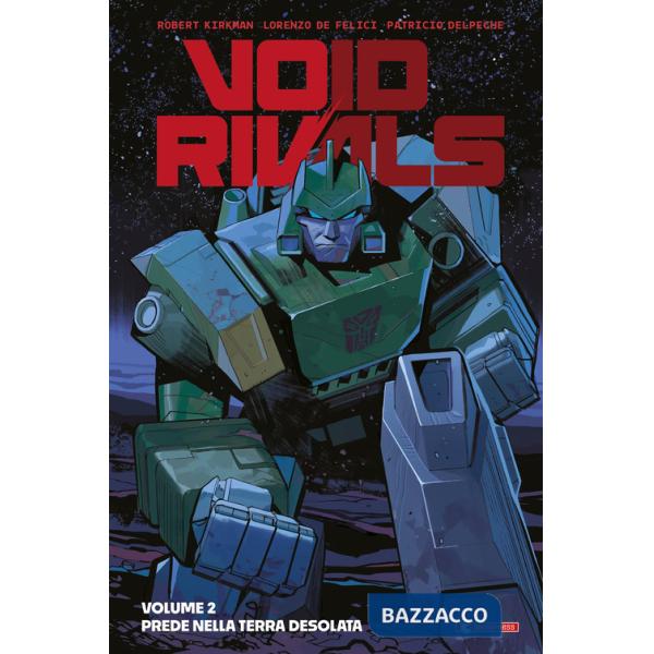 Void rivals. Vol. 2: Attraverso le terre desolate