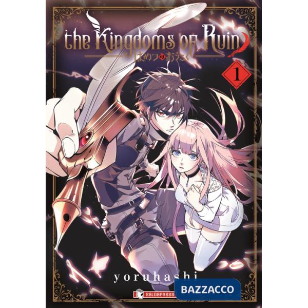 Kingdoms of ruin (The). Vol. 1