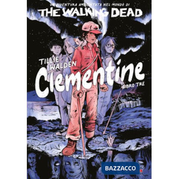 Walking dead: Clementine (The). Vol. 3