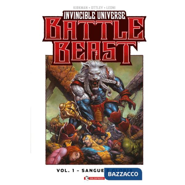Battle beast. Invincible universe (Titolo venduto esclusivamente su Amazon). Vol. 1: Sangue e gloria
