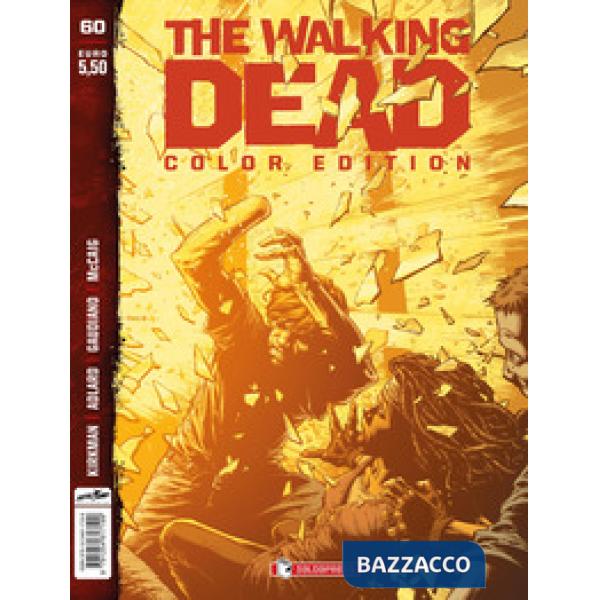 Walking dead. Color edition (The). Vol. 60