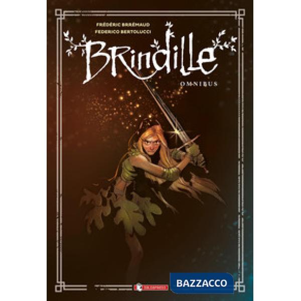 Brindille. Omnibus. Nuova ediz.