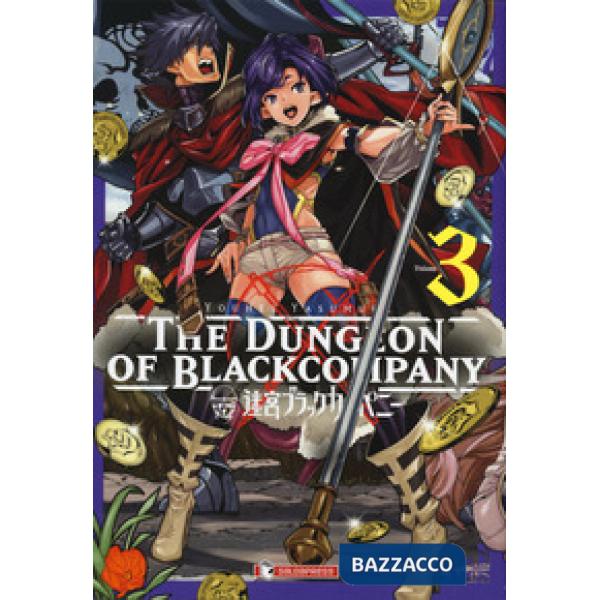 Dungeon of black company (The). Vol. 3