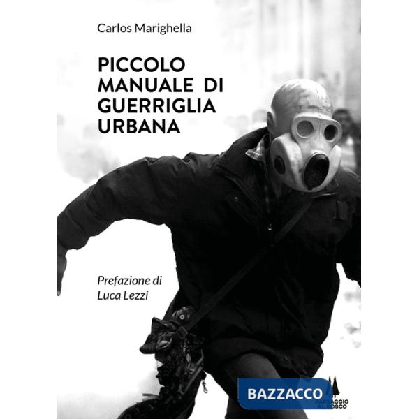 Piccolo manuale di guerriglia urbana