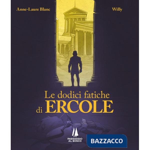 Dodici fatiche di Ercole (Le)