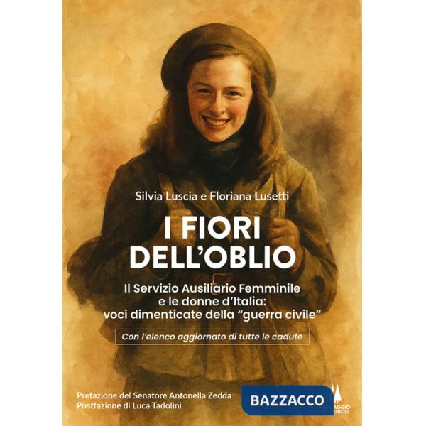 Fiori dell'oblio. Il Servizio Ausiliario Femminile e le donne d'Italia: voci dimenticate della "guerra civile" (I)
