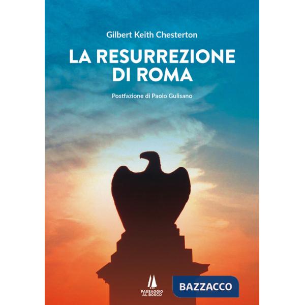 Resurrezione di Roma (La)