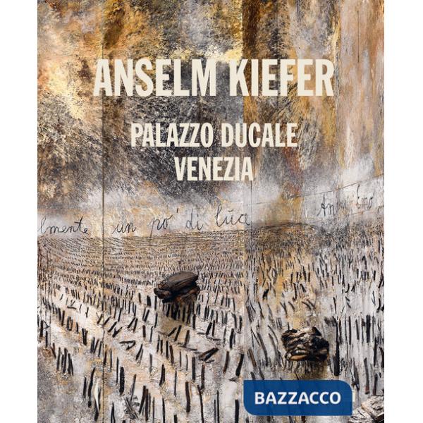 Anselm Kiefer. Ediz. italiana