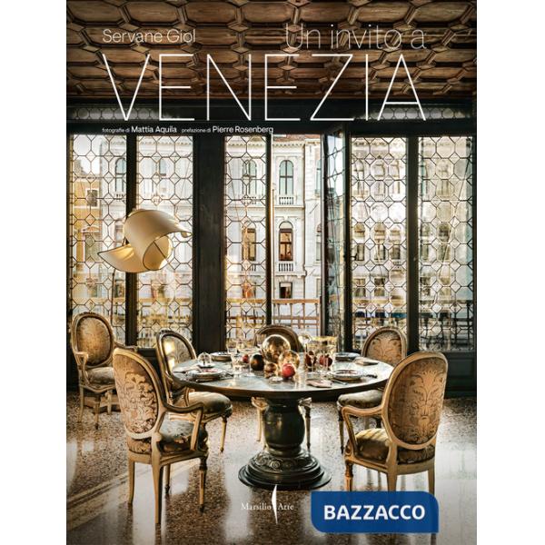 Invito a Venezia. Ediz. a colori (Un)