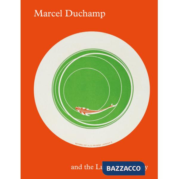 Marcel Duchamp e la seduzione della copia. Ediz. inglese