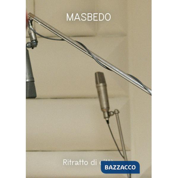 MASBEDO. Ritratto di città (20/20.000 Hz). Ediz. italiana e inglese