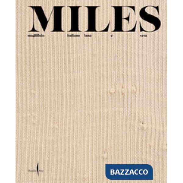 Miles. Maglificio italiano lana e seta. Ediz. inglese