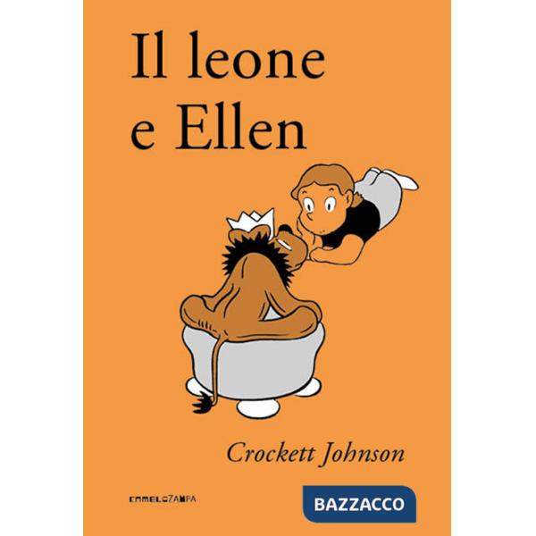 Leone e Ellen. Ediz. ad alta leggibilità (Il)