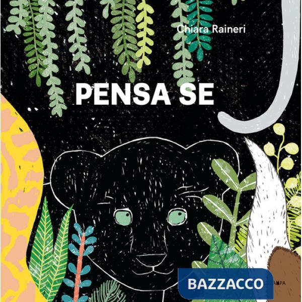 Pensa se. Ediz. a colori