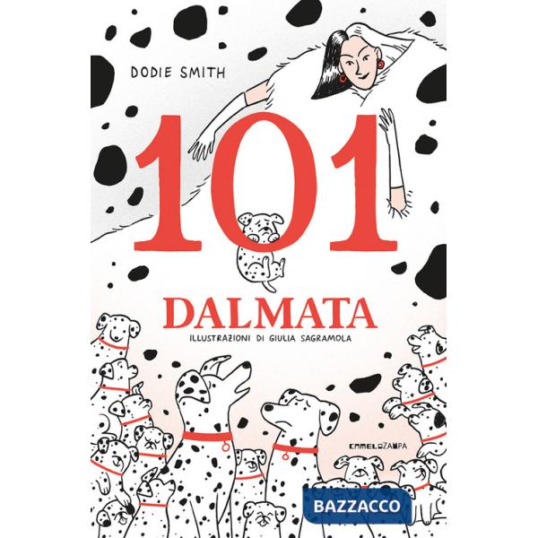 101 dalmata. Il romanzo originale. Ediz. integrale