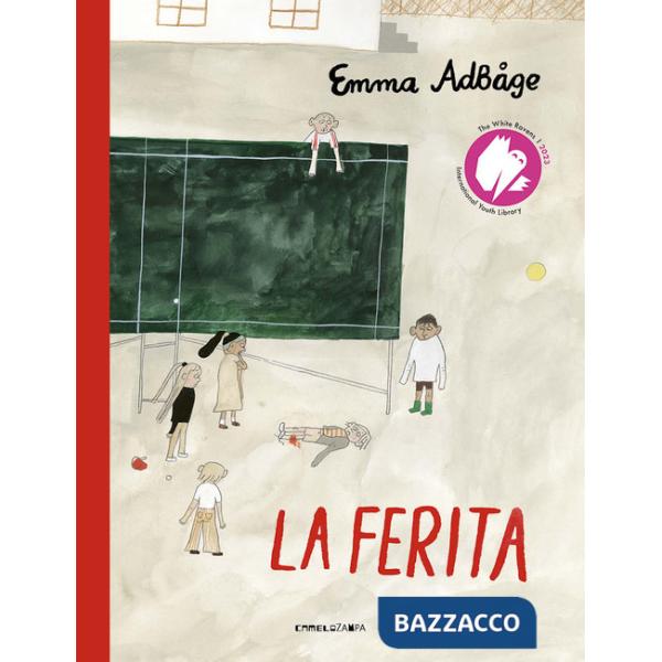 Ferita. Ediz. a colori (La)